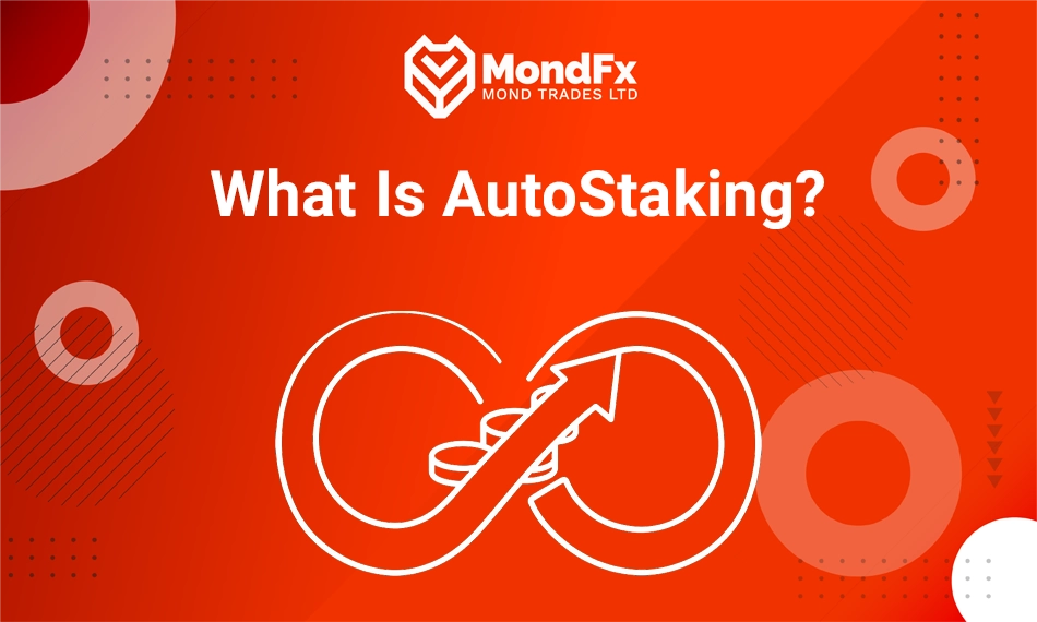 What Is Auto Staking?